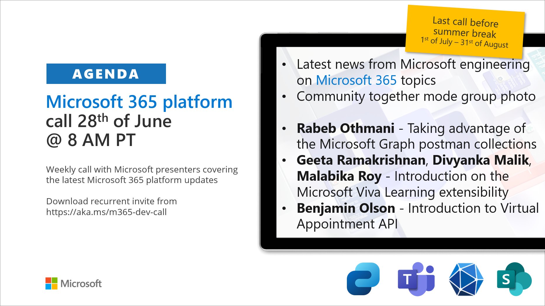 Microsoft 365 Platform Call – June 28th, 2022 – Screenshot Summary