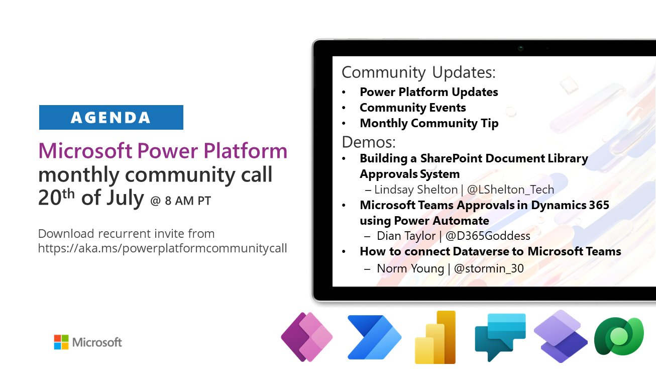 Power Platform Community Call – July 2022 – Screenshot Summary