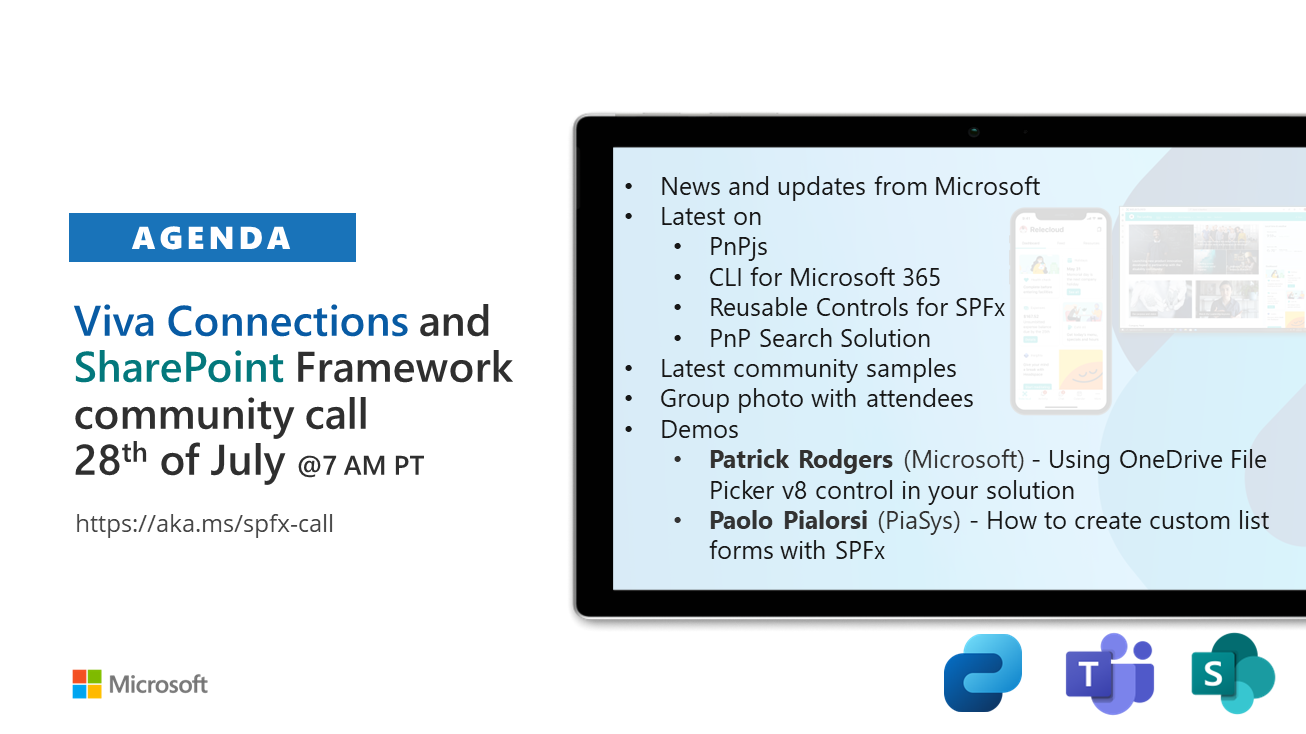 SharePoint PnP Viva Connections & SPFx JS SIG Call – July 28th, 2022 – Screenshot Summary