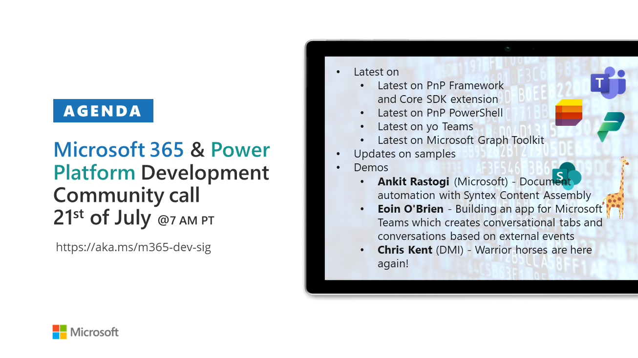 Power Platform & M365 Dev Community Call – July 21st, 2022 – Screenshot Summary