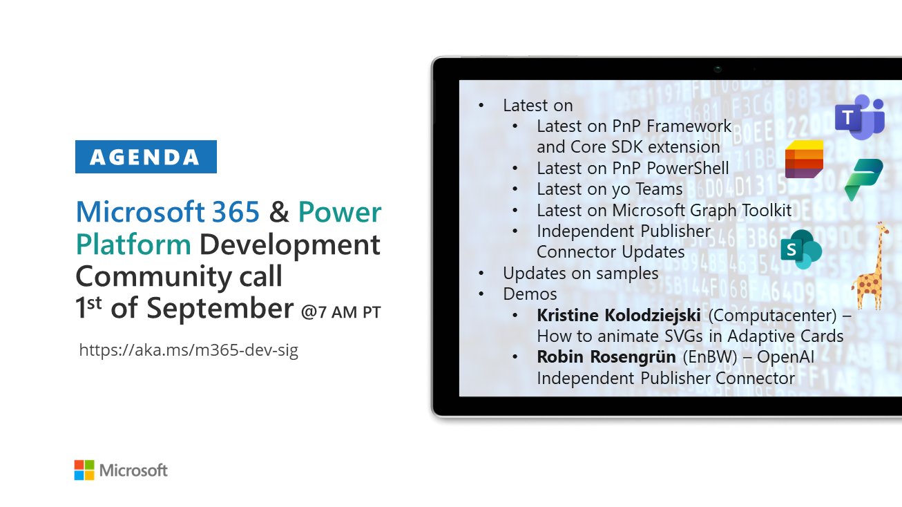 Power Platform & M365 Dev Community Call – September 1st, 2022 – Screenshot Summary