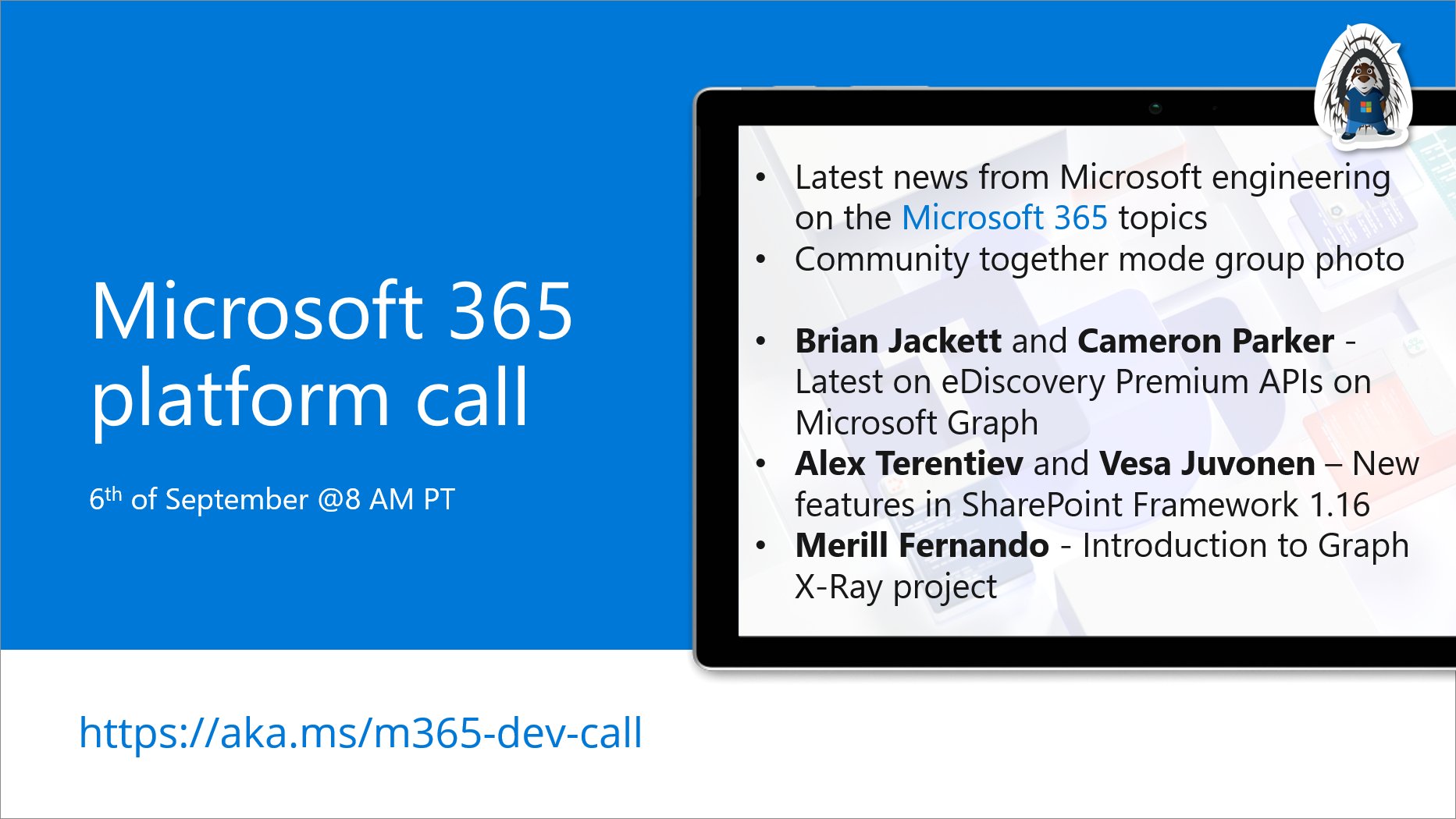 Microsoft 365 Platform Call – September 6th, 2022 – Screenshot Summary