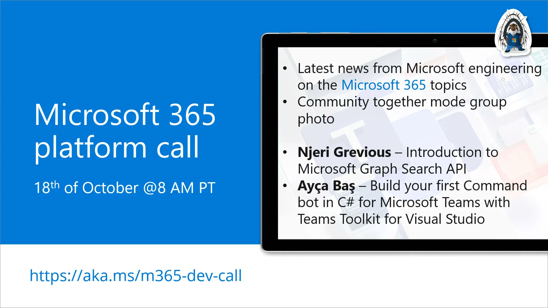 Microsoft 365 Platform Call – October 18th, 2022 – Screenshot Summary