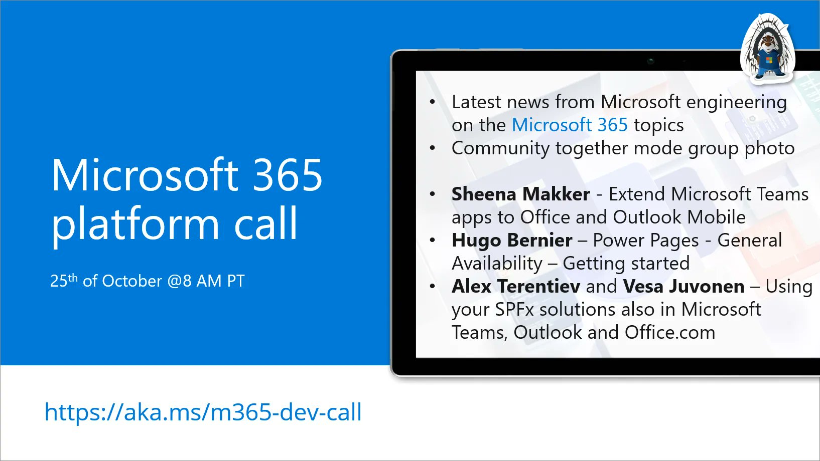 Microsoft 365 Platform Call – October 25th, 2022 – Screenshot Summary