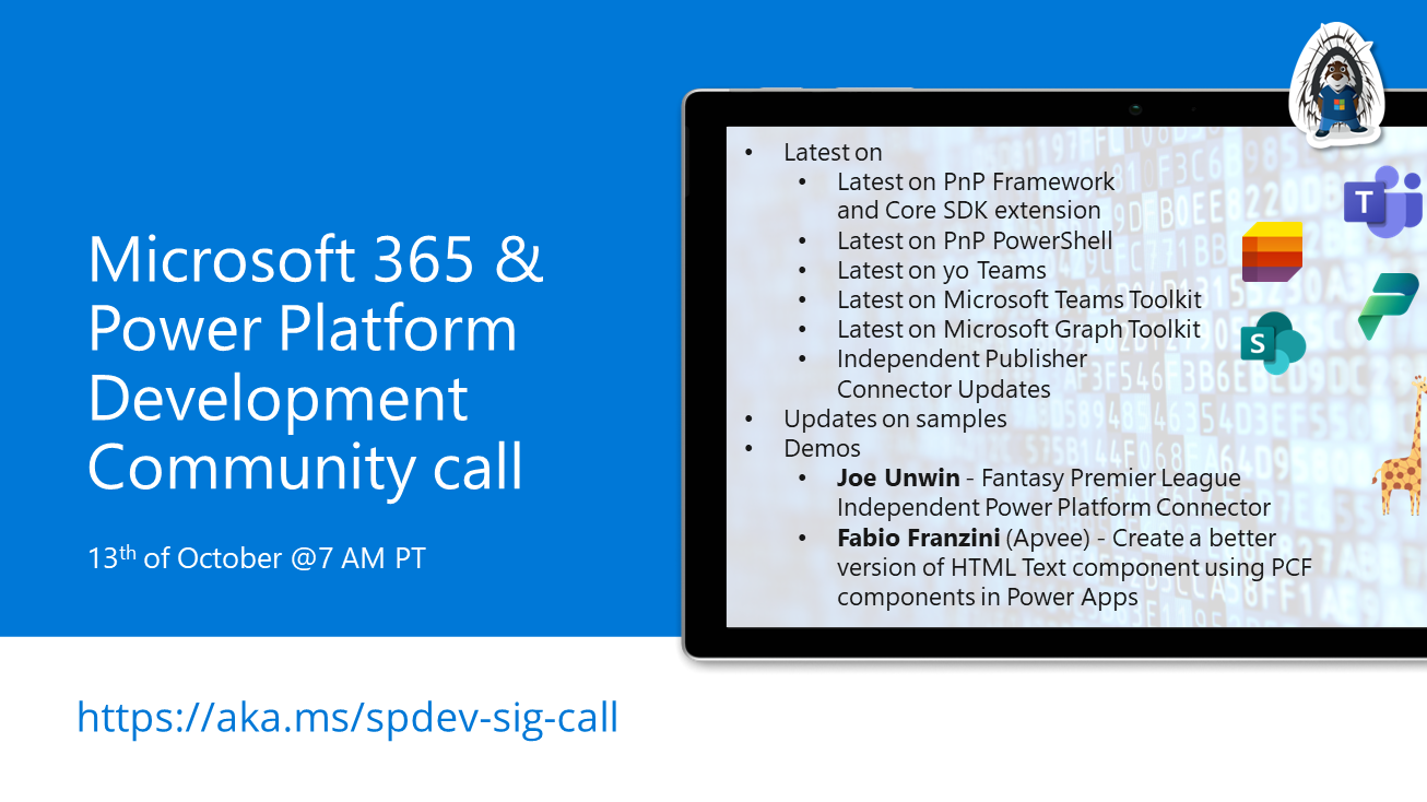 Power Platform & M365 Dev Community Call – October 13th, 2022 – Screenshot Summary