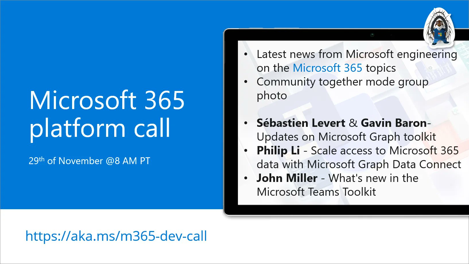 Microsoft 365 Platform Call – November 29th, 2022 – Screenshot Summary