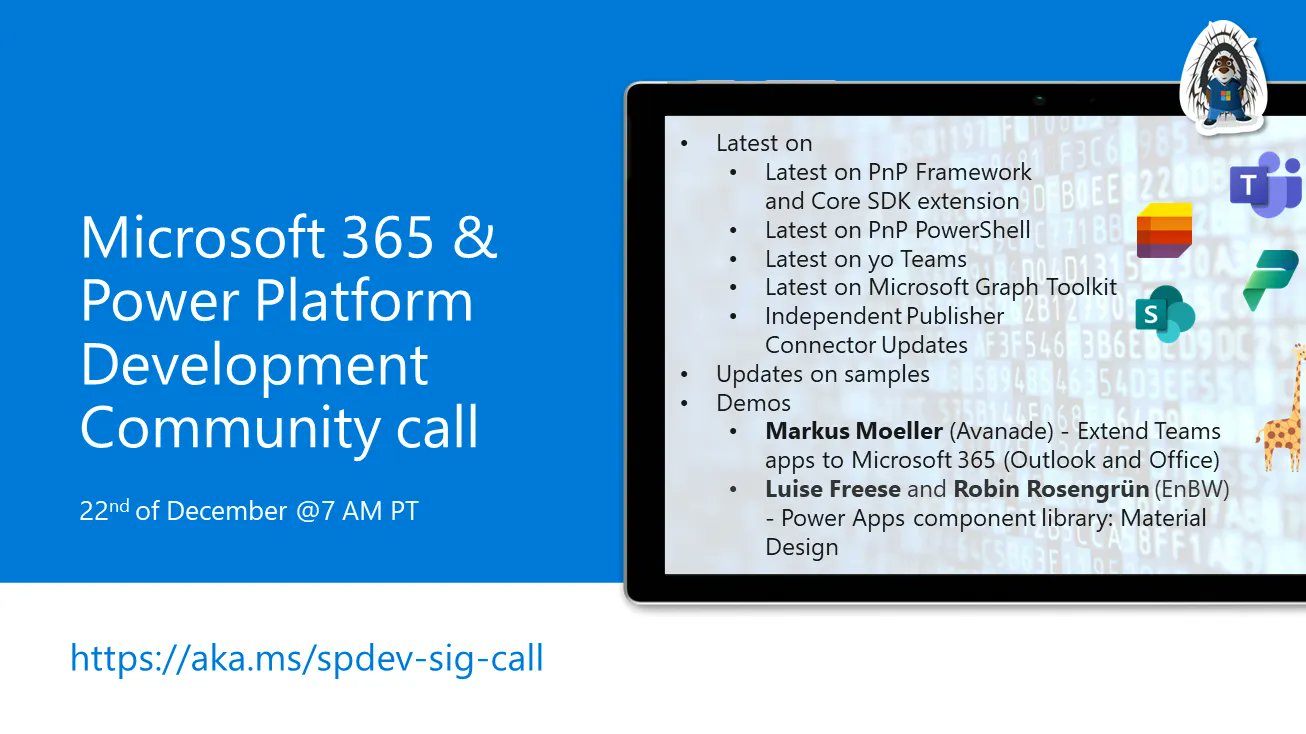 Power Platform & M365 Dev Community Call – December 22nd, 2022 – Screenshot Summary