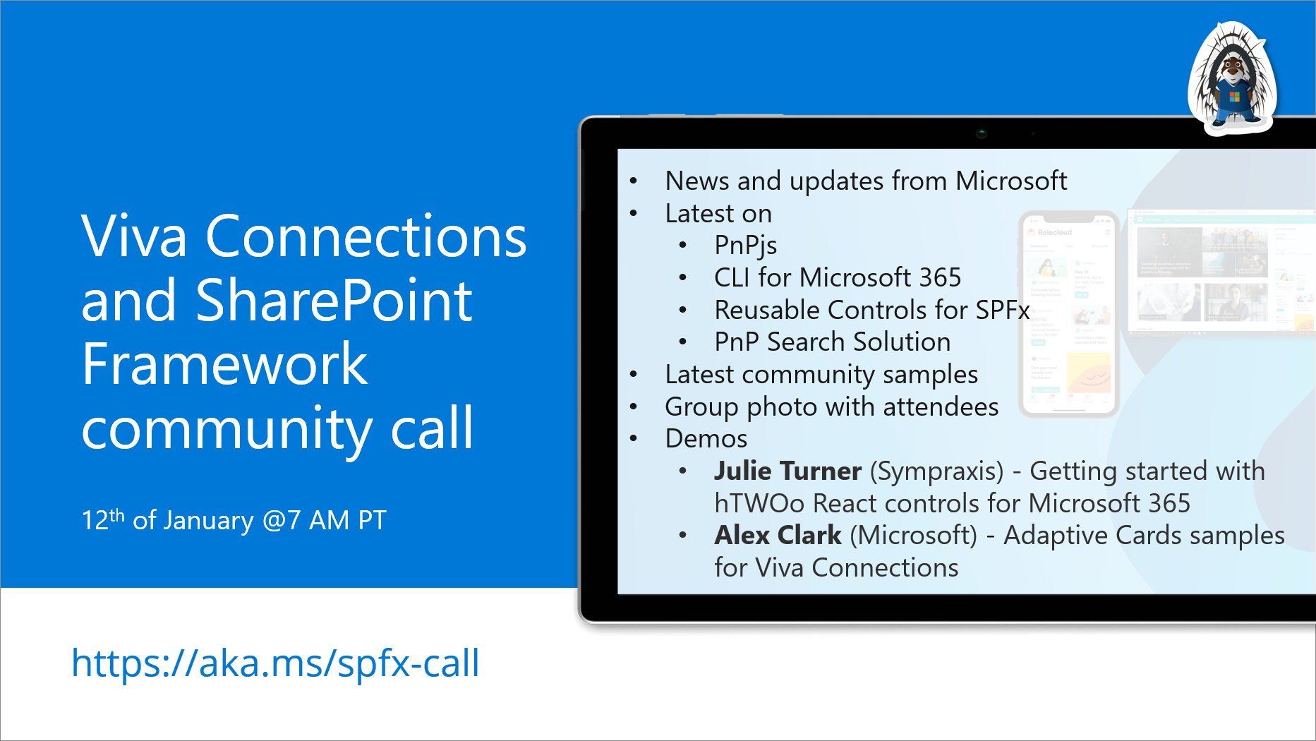 SharePoint PnP Viva Connections & SPFx JS SIG Call – January 12th, 2023 – Screenshot Summary