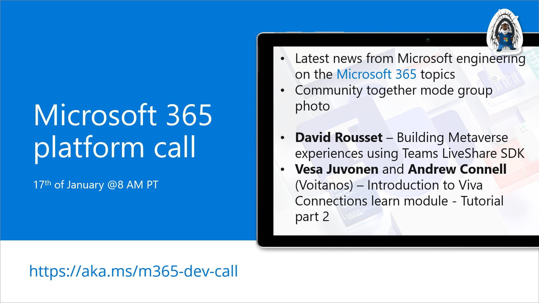 Microsoft 365 Platform Call – January 17th, 2023 – Screenshot Summary