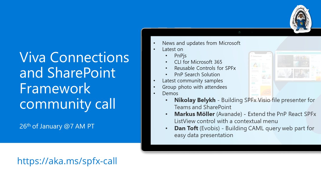 SharePoint PnP Viva Connections & SPFx JS SIG Call – January 26th, 2023 – Screenshot Summary