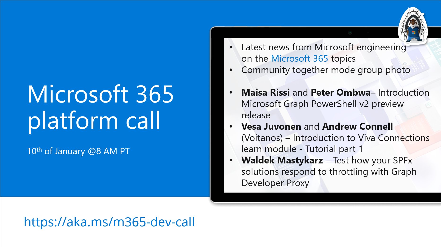 Microsoft 365 Platform Call – January 10th, 2023 – Screenshot Summary