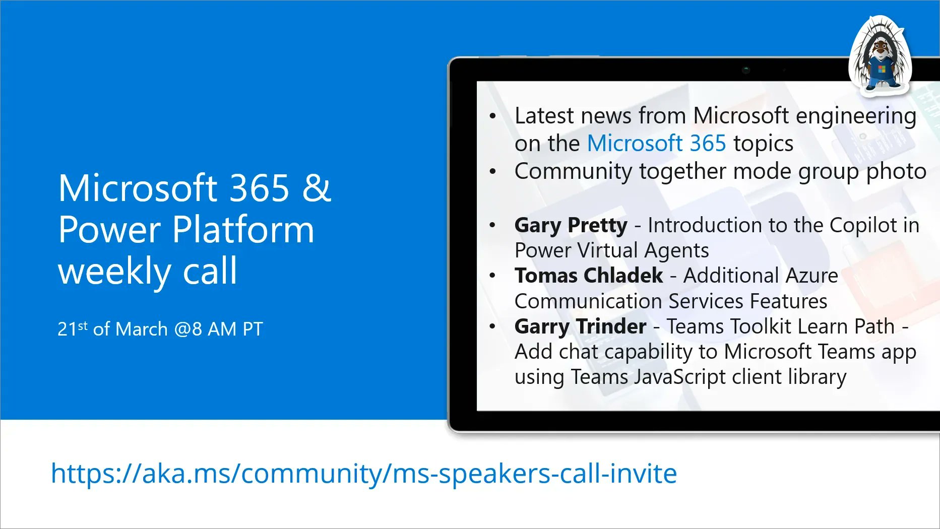 Microsoft 365 & Power Platform Call (Microsoft Speakers) – March 21st, 2023 – Screenshot Summary