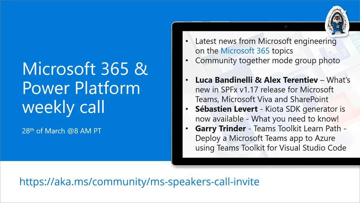Microsoft 365 & Power Platform Call (Microsoft Speakers) – March 28th, 2023 – Screenshot Summary