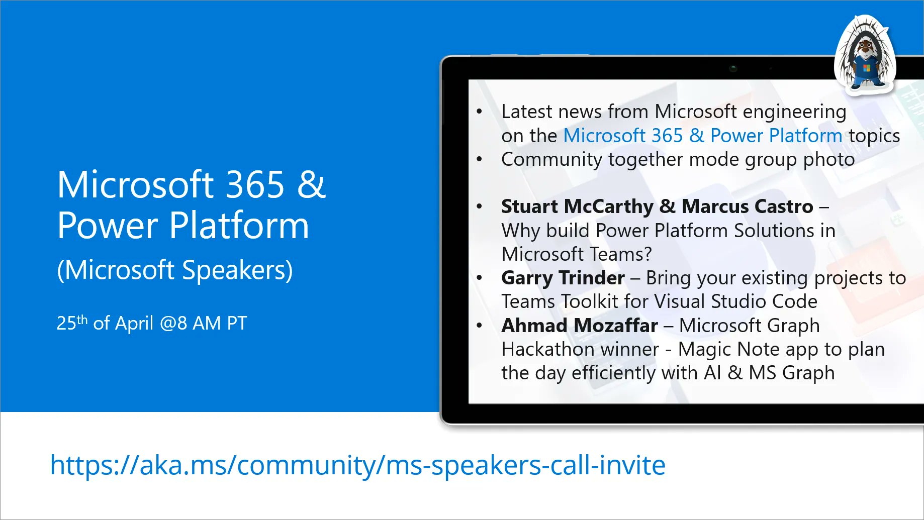 Microsoft 365 & Power Platform Call (Microsoft Speakers) – April 25th, 2023 – Screenshot Summary