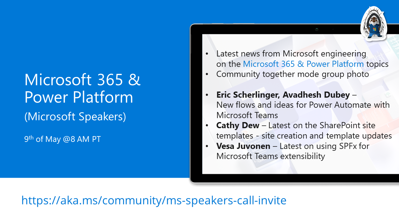 Microsoft 365 & Power Platform Call (Microsoft Speakers) – May 9th, 2023 – Screenshot Summary