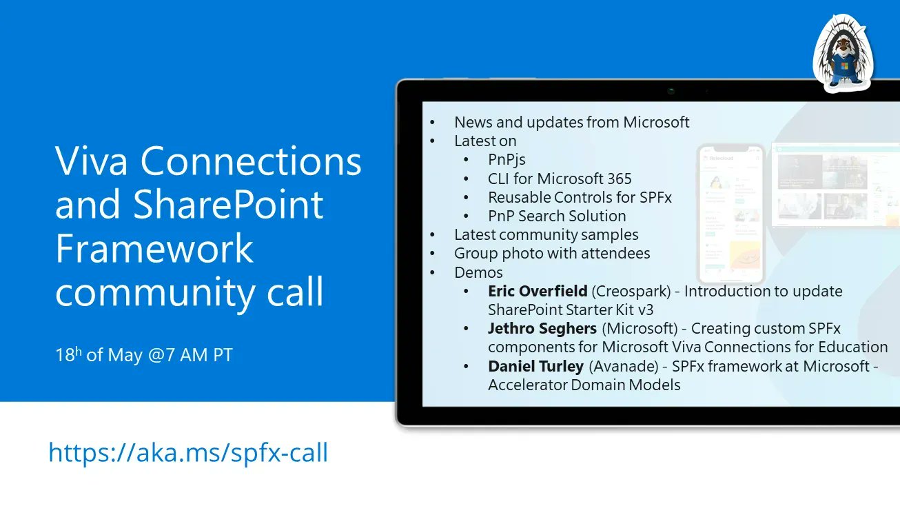 SharePoint PnP Viva Connections & SPFx JS SIG Call – May 18th, 2023 – Screenshot Summary