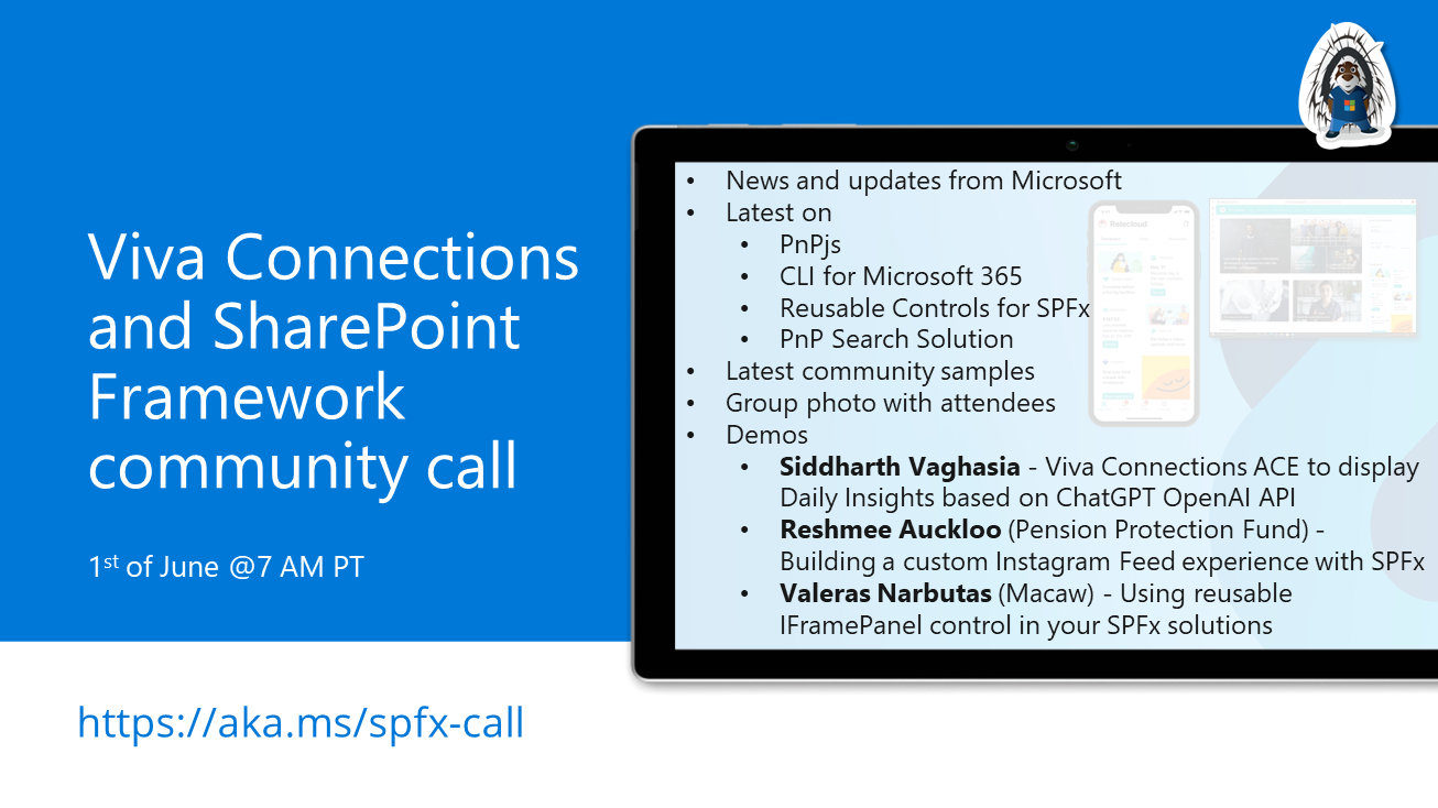 SharePoint PnP Viva Connections & SPFx JS SIG Call – June 1st, 2023 – Screenshot Summary