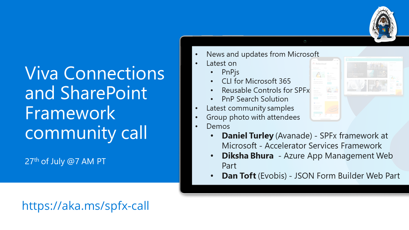 SharePoint PnP Viva Connections & SPFx JS SIG Call – July 27th, 2023 – Screenshot Summary