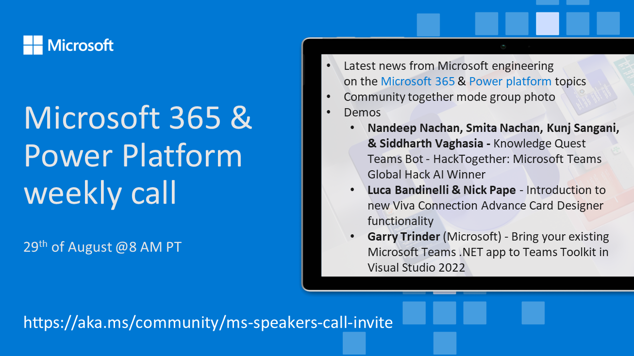 Microsoft 365 & Power Platform Call (Microsoft Speakers) – August 29th, 2023 – Screenshot Summary