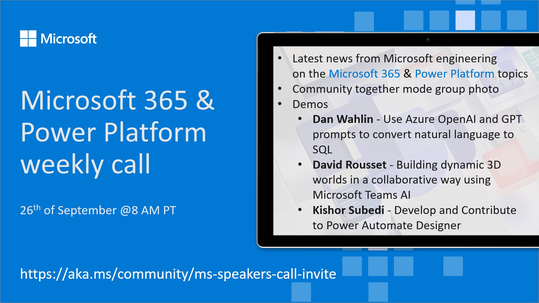 Microsoft 365 & Power Platform Call (Microsoft Speakers) – September 26th, 2023 – Screenshot Summary
