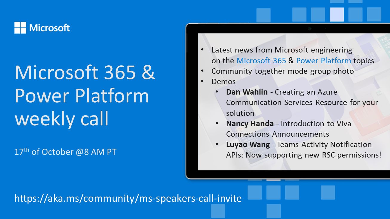 Microsoft 365 & Power Platform Call (Microsoft Speakers) – October 17th, 2023 – Screenshot Summary