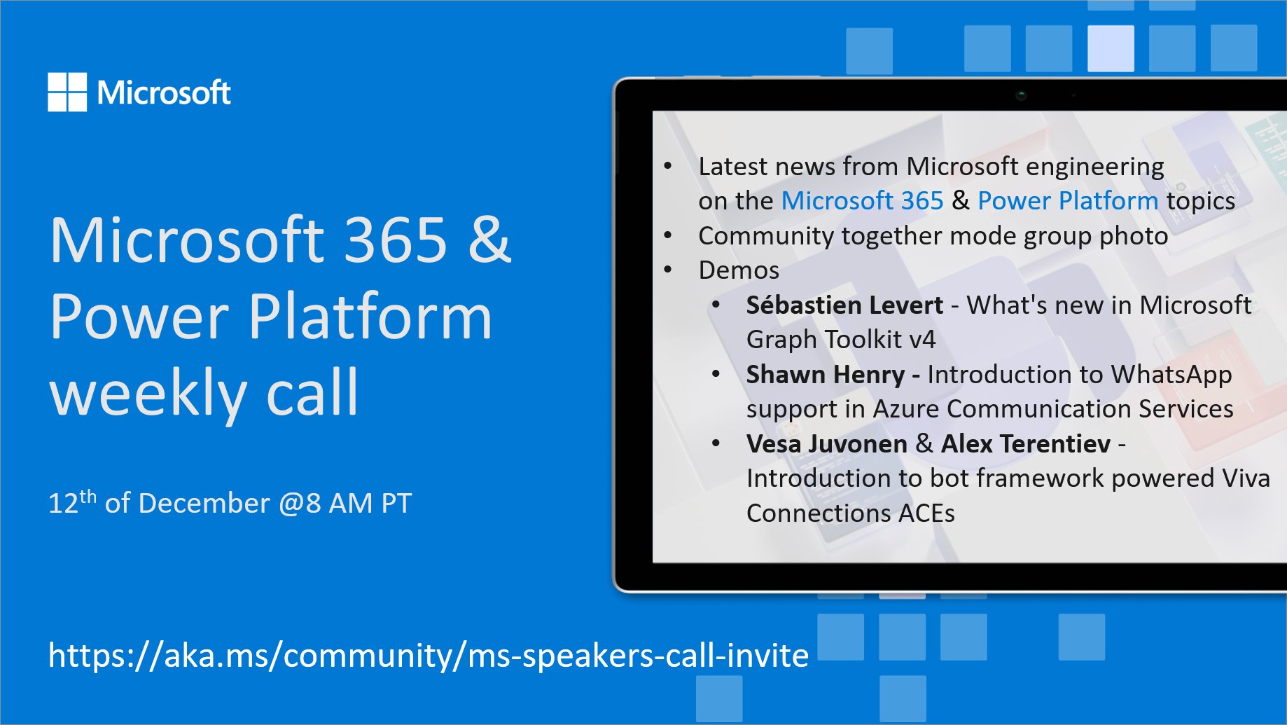 Microsoft 365 & Power Platform Call (Microsoft Speakers) – December 12th, 2023 – Screenshot Summary