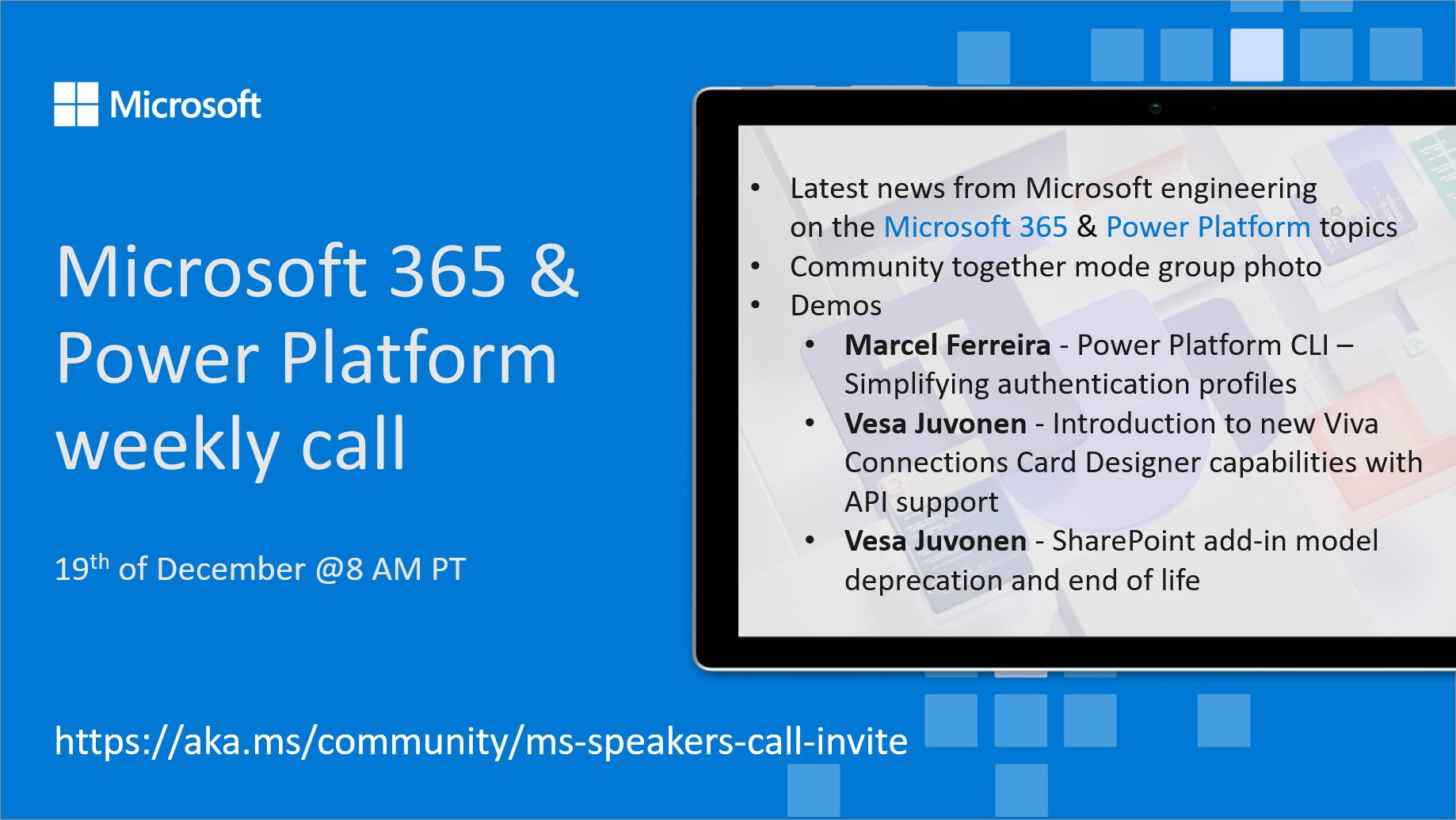 Microsoft 365 & Power Platform Call (Microsoft Speakers) – December 19th, 2023 – Screenshot Summary