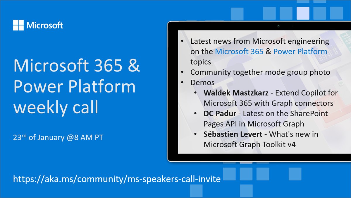 Microsoft 365 & Power Platform Call (Microsoft Speakers) – January 23rd, 2024 – Screenshot Summary