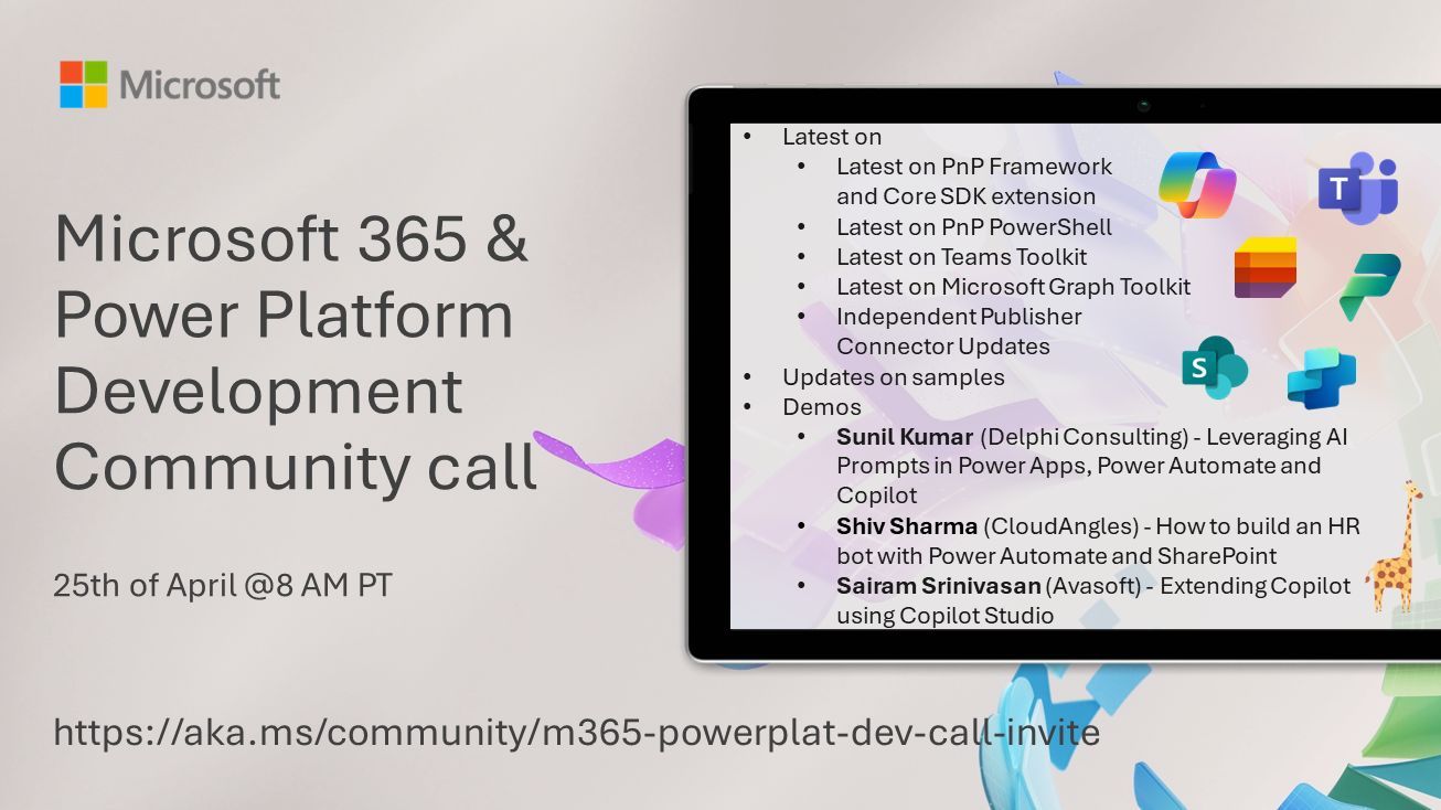 Power Platform & M365 Dev Community Call – April 25th, 2024 – Screenshot Summary