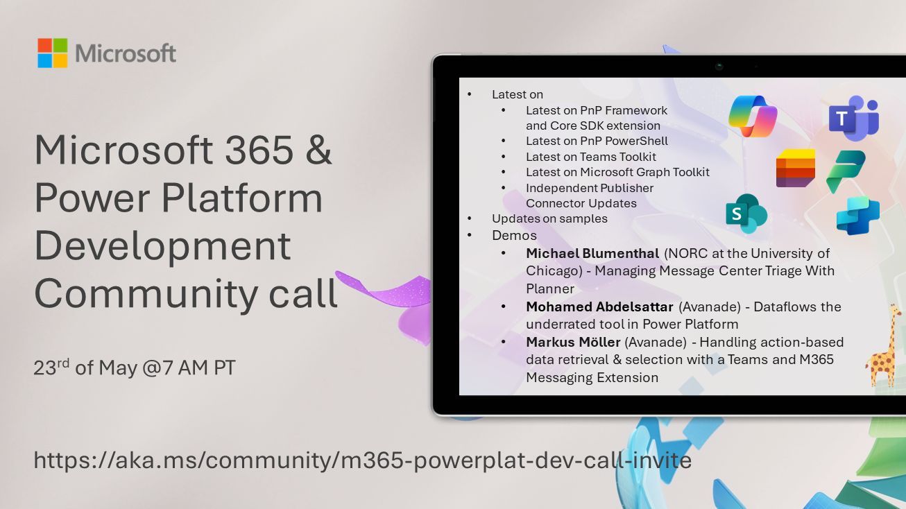 Power Platform & M365 Dev Community Call – May 23rd, 2024 – Screenshot Summary
