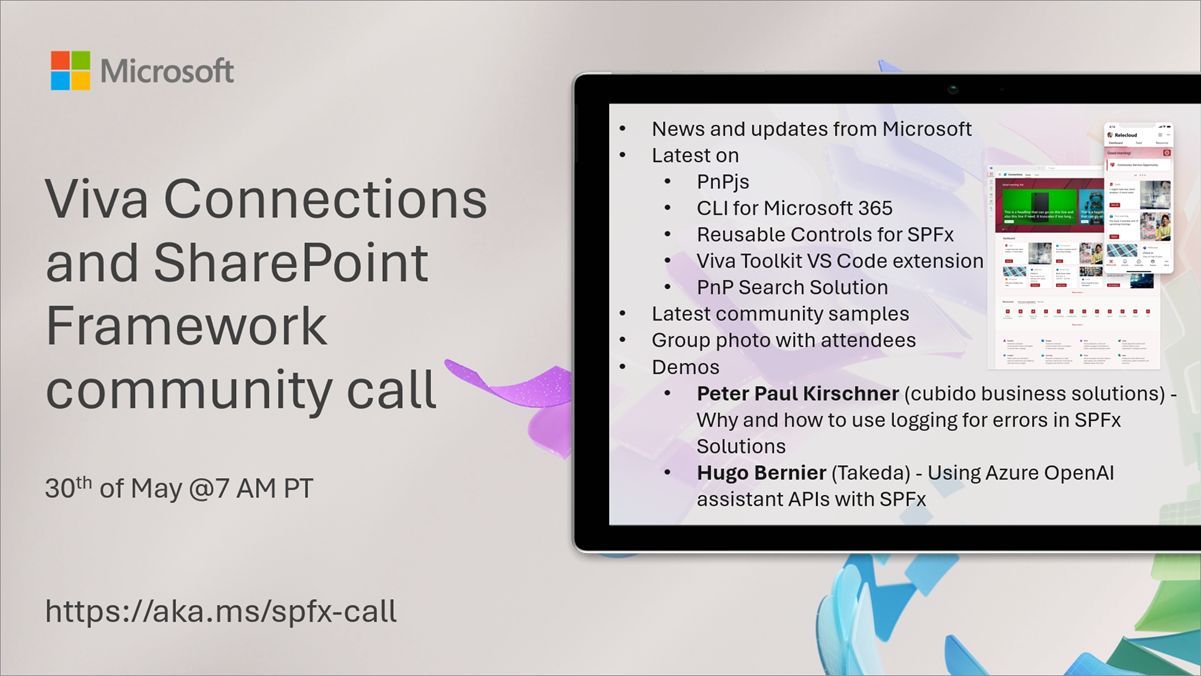 SharePoint PnP Viva Connections & SPFx JS SIG Call – May 30th, 2024 – Screenshot Summary
