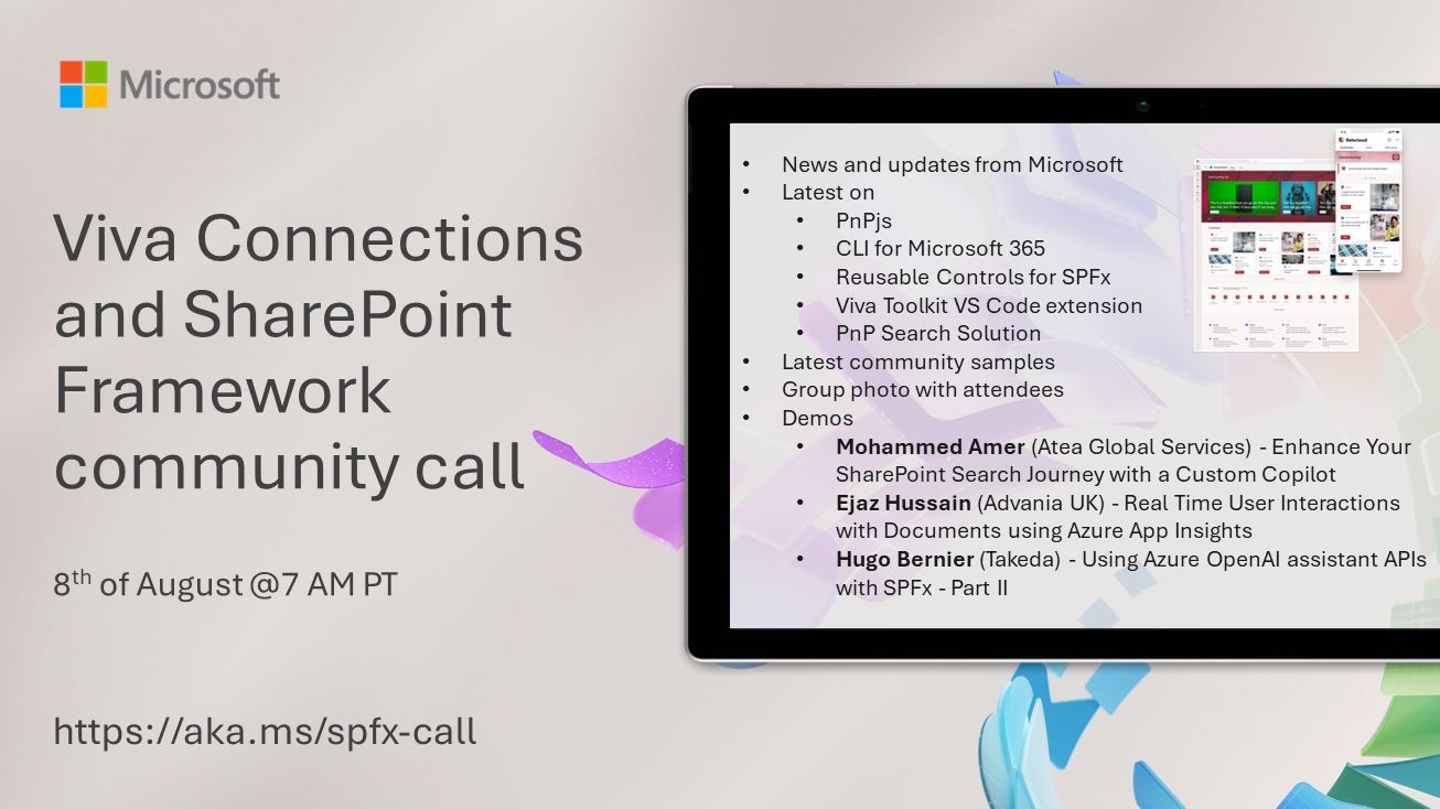 SharePoint PnP Viva Connections & SPFx JS SIG Call – August 8th, 2024 – Screenshot Summary