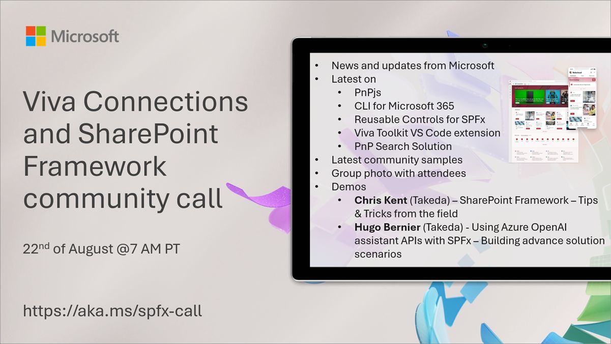 SharePoint PnP Viva Connections & SPFx JS SIG Call – August 22nd, 2024 – Screenshot Summary