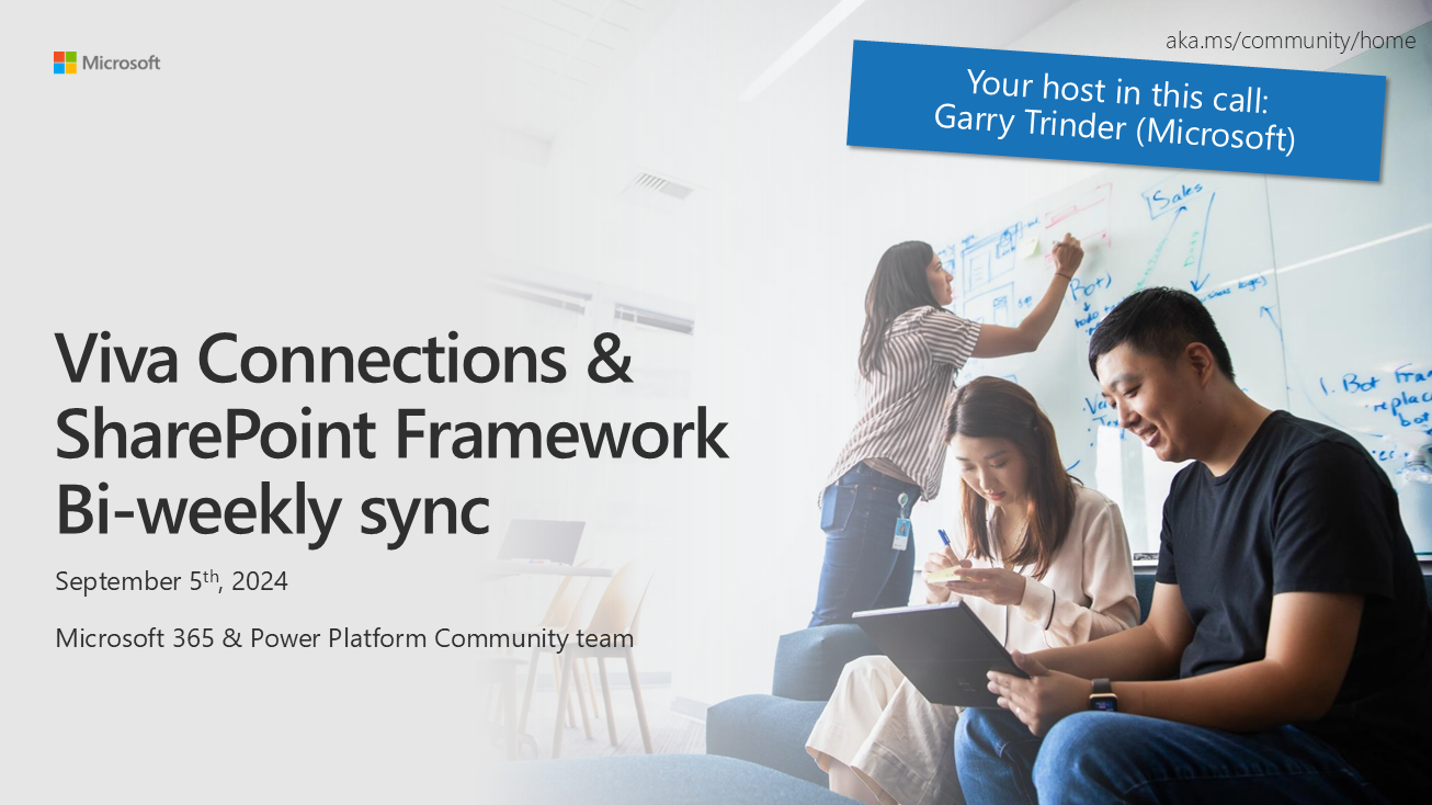 SharePoint PnP Viva Connections & SPFx JS SIG Call – September 5th, 2024 – Screenshot Summary