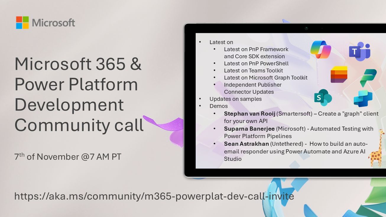 Power Platform & M365 Dev Community Call – November 7th, 2024 – Screenshot Summary