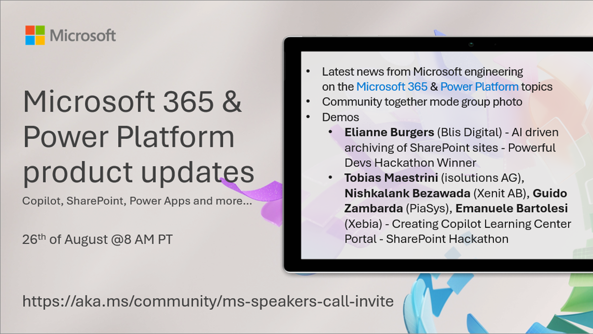 Microsoft 365 & Power Platform Call (Microsoft Speakers) – Community Takeover – August 26th, 2025 – Screenshot Summary Microsoft 365 & Power Platform Call (Microsoft Speakers) – Community Takeover – August 26th, 2025 – Screenshot Summary
