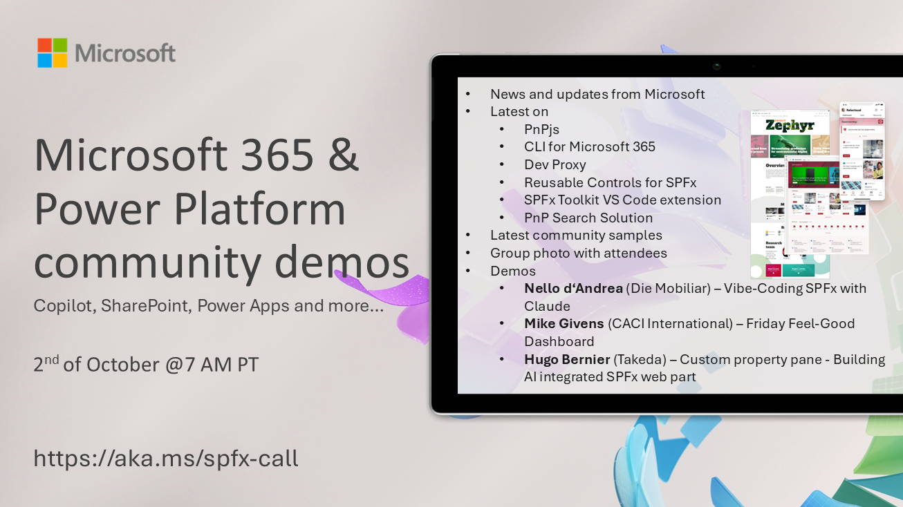 Microsoft 365 & Power Platform Community Call (SPFx) – October 2nd, 2025 – Screenshot Summary