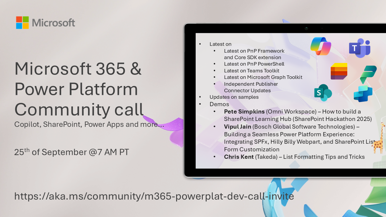 Microsoft 365 & Power Platform Community Call – September 25th, 2025 – Screenshot Summary