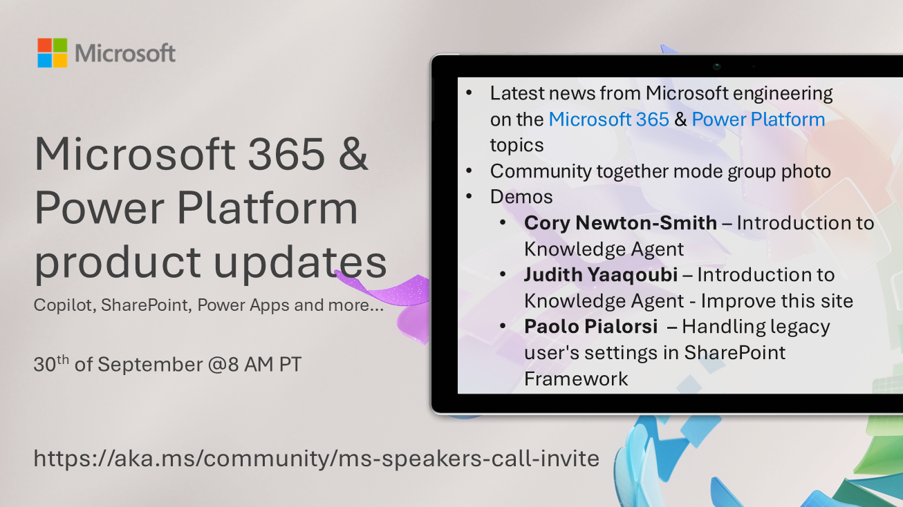 Microsoft 365 & Power Platform Call (Microsoft Speakers) – September 30th, 2025 – Screenshot Summary