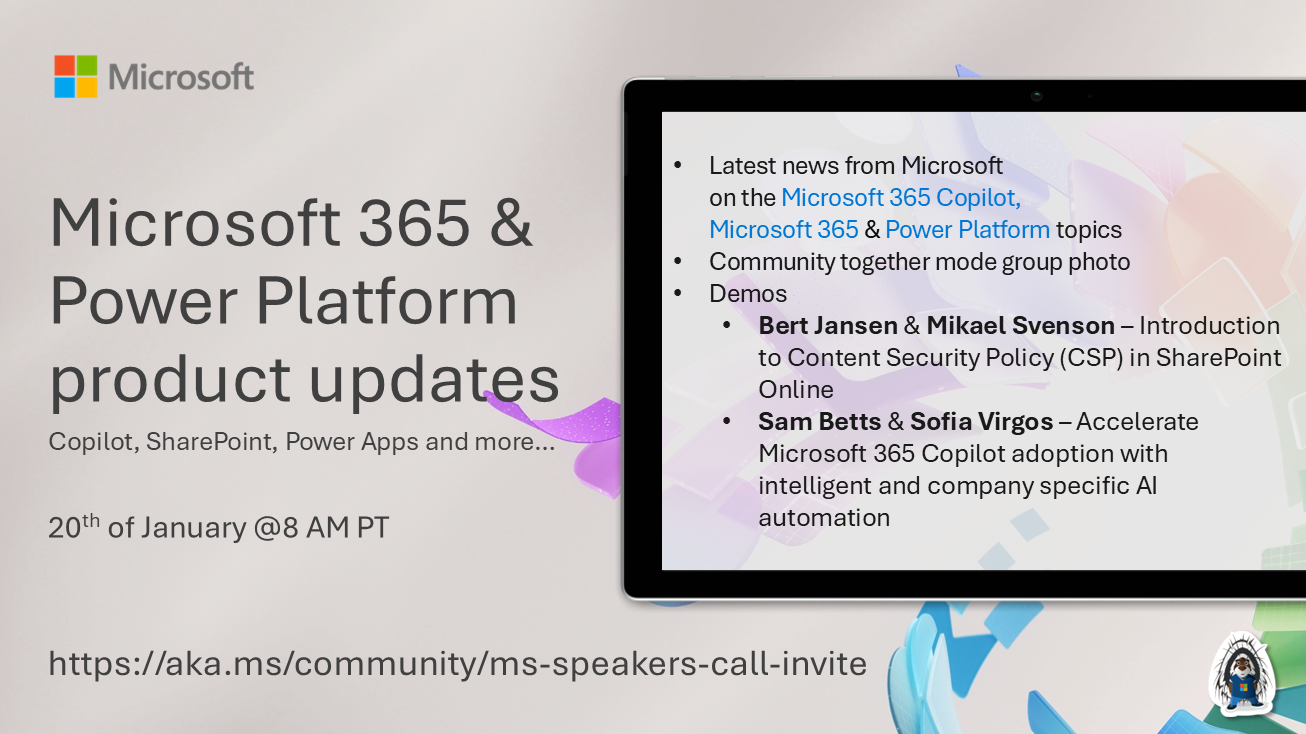 Microsoft 365 & Power Platform Call (Microsoft Speakers) – January 20th, 2026 – Screenshot Summary