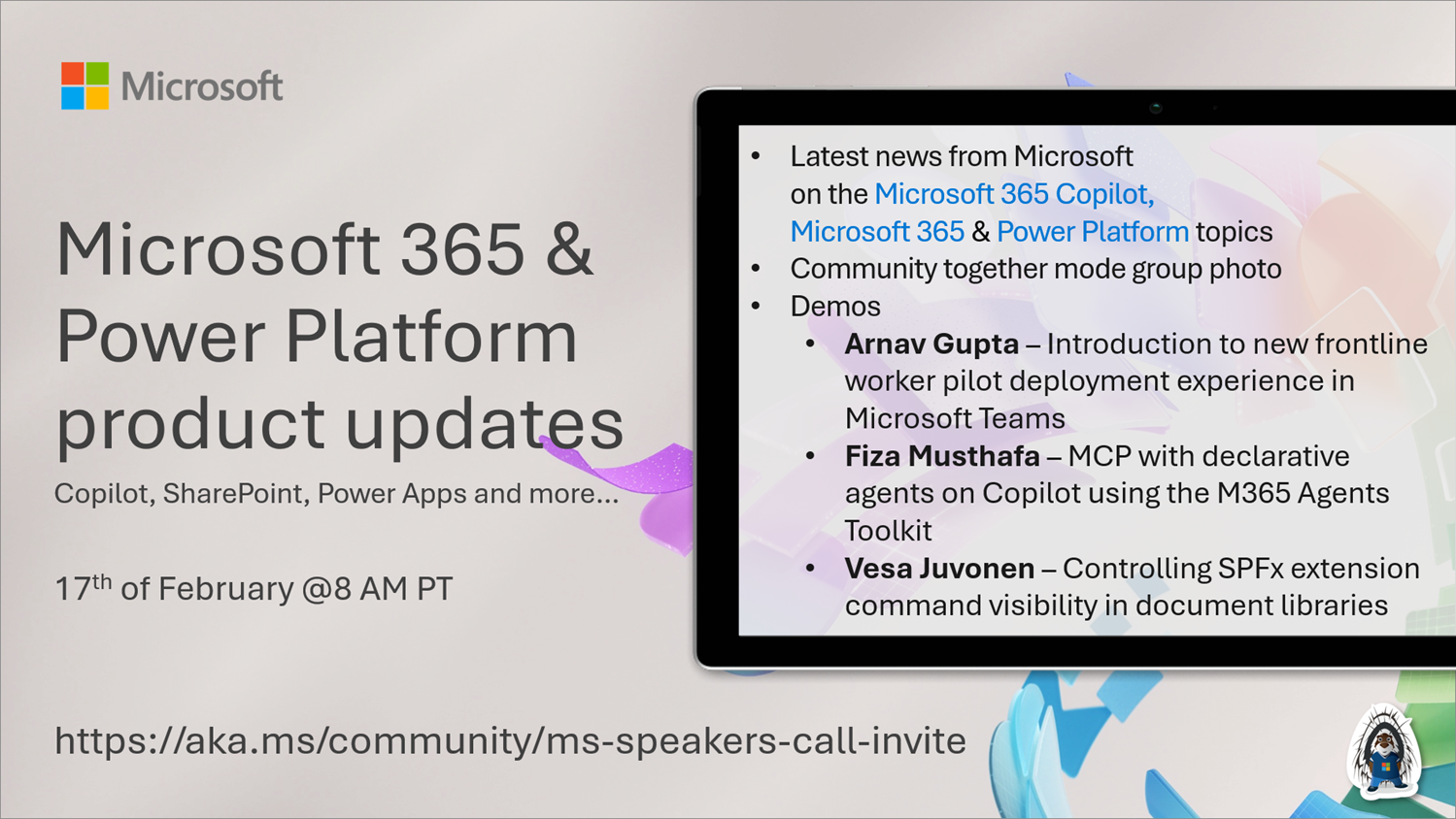 Microsoft 365 & Power Platform Call (Microsoft Speakers) – February 17th, 2026 – Screenshot Summary