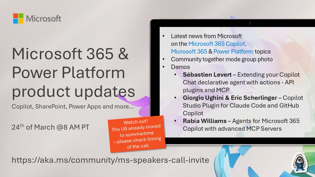 Microsoft 365 & Power Platform Call (Microsoft Speakers) – March 24th, 2026 – Screenshot Summary