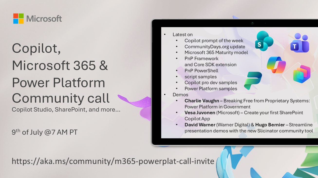 Microsoft 365 & Power Platform Community Call – July 9th, 2026 – Screenshot Summary