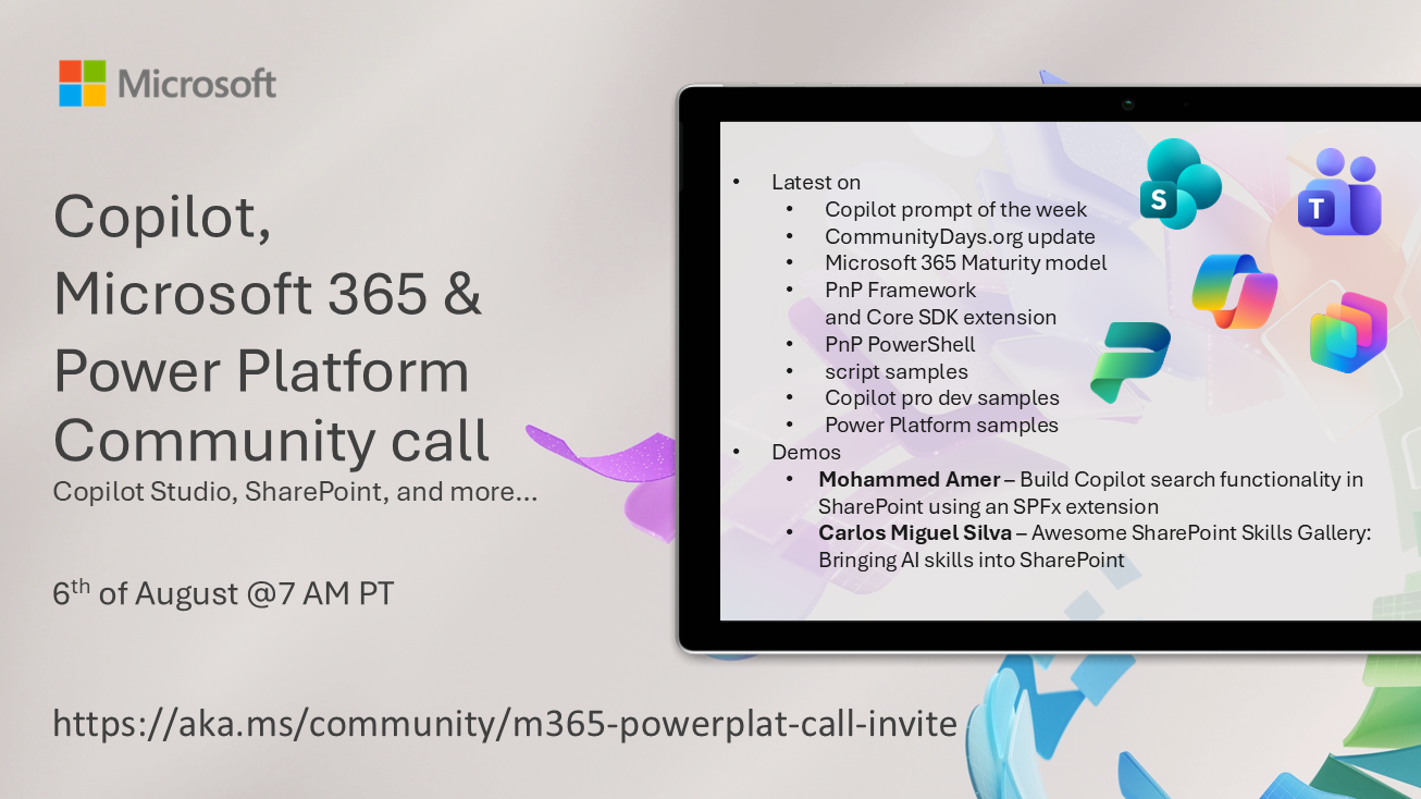 Microsoft 365 & Power Platform Community Call – August 6th, 2026 – Screenshot Summary