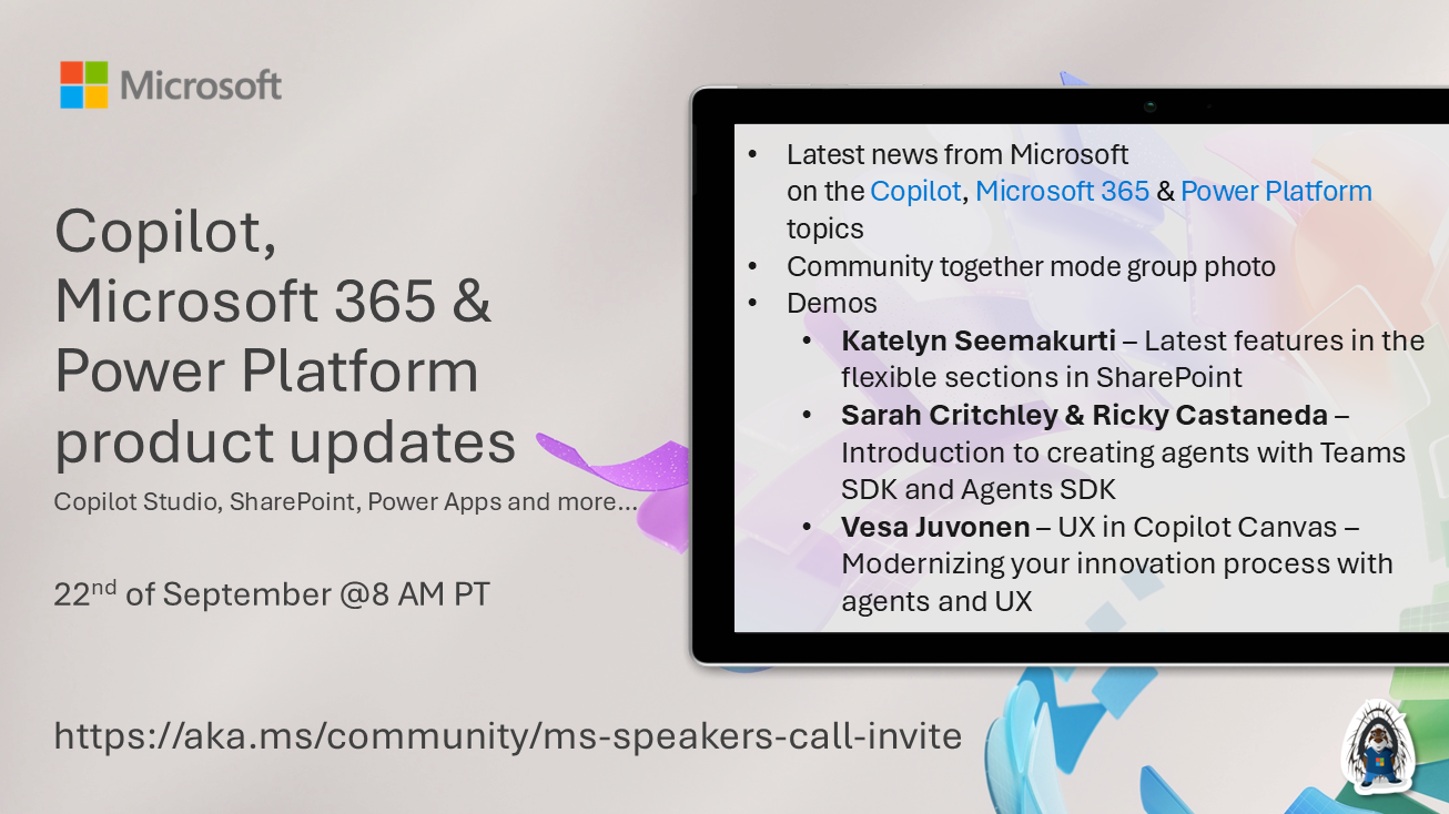 Microsoft 365 & Power Platform Call (Microsoft Speakers) – September 22nd, 2026 – Screenshot Summary