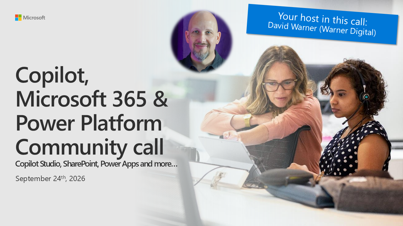 Microsoft 365 & Power Platform Community Call – September 24th, 2026 – Screenshot Summary